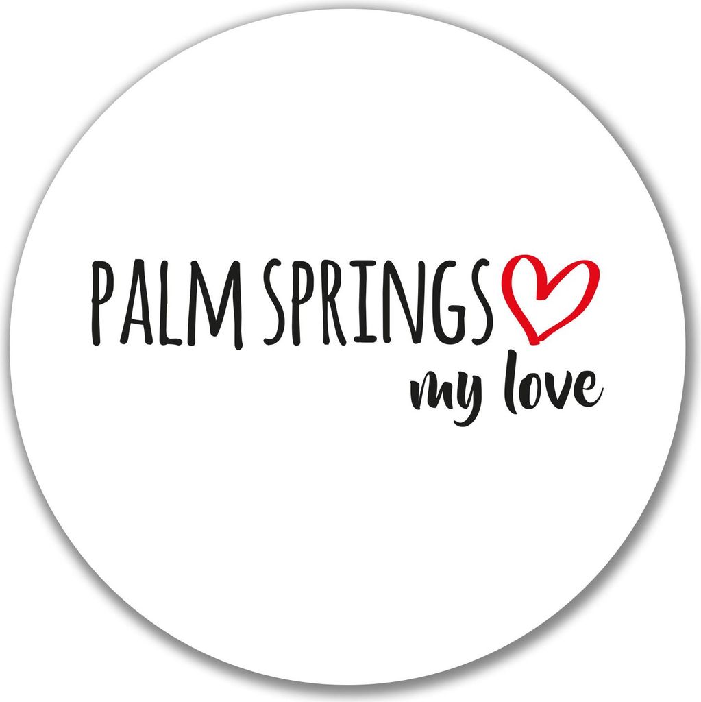 Huuraa Aufkleber Palm Springs my love 10cm rund Sticker Geschenkidee