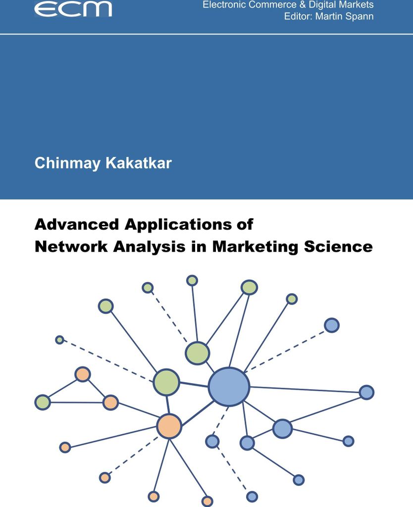 Advanced Applications of Network Analysis in Marketing Science