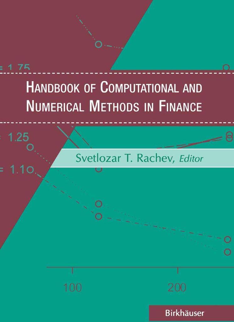 Handbook of Computational and Numerical Methods in Finance