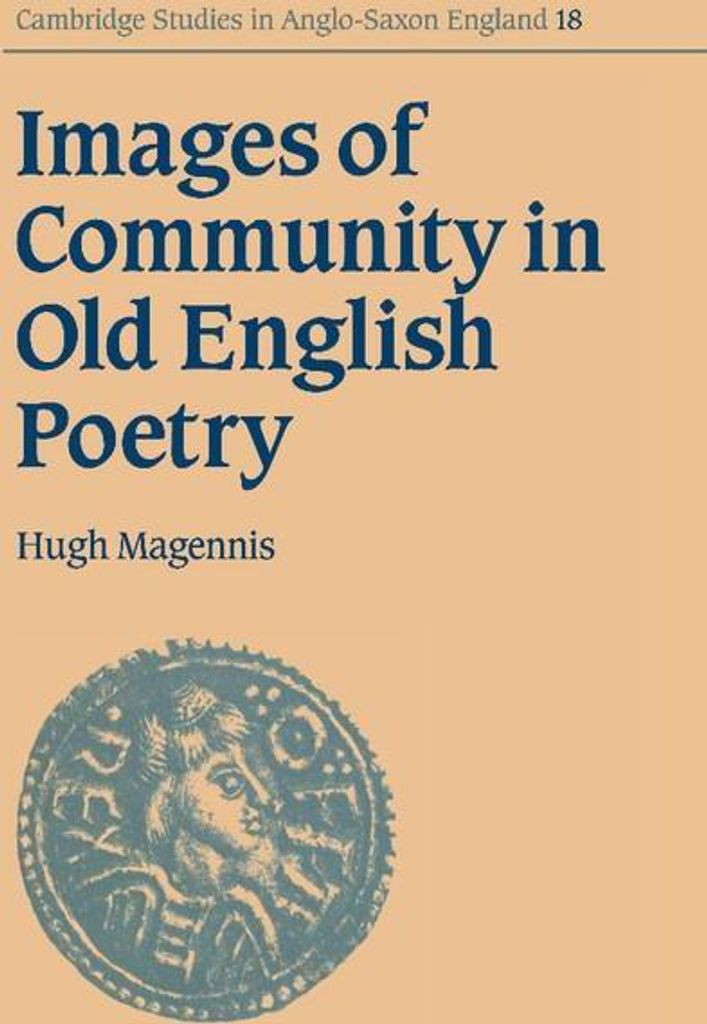 Images of Community in Old English Poetry