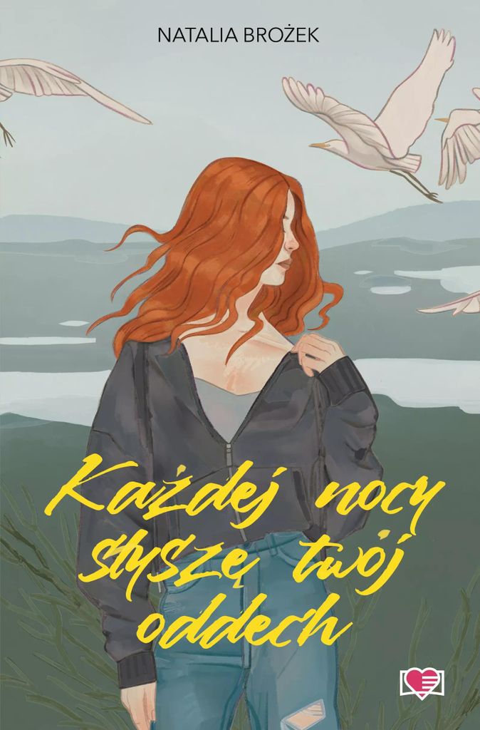 Każdej nocy słyszę twój oddech - Natalia Brożek (Buch auf Polnisch)