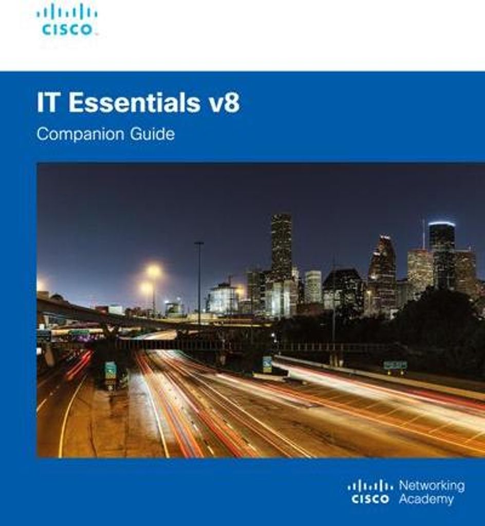 IT Essentials Companion Guide v8