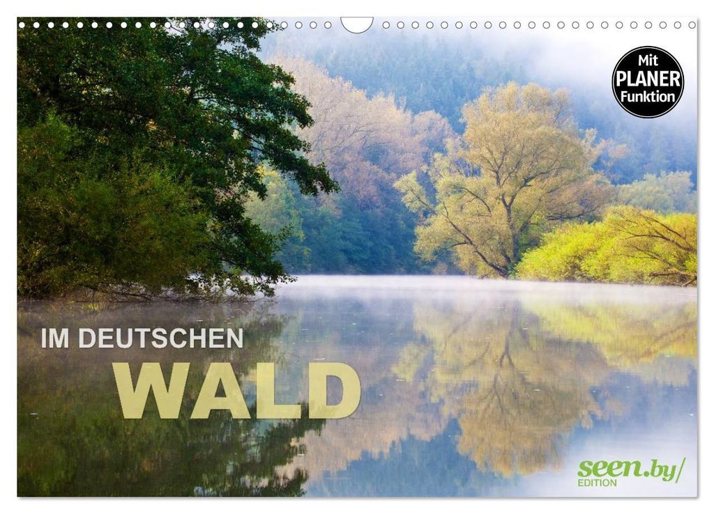 Im Deutschen Wald 2027 - ein Notizkalender (Wandkalender 2027 DIN A3 quer), CALVENDO Monatskalender