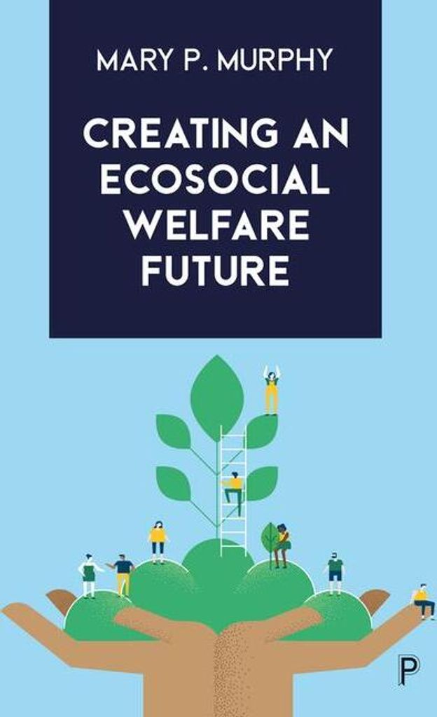 Creating An Ecosocial Welfare Future – Lingua: Inglese