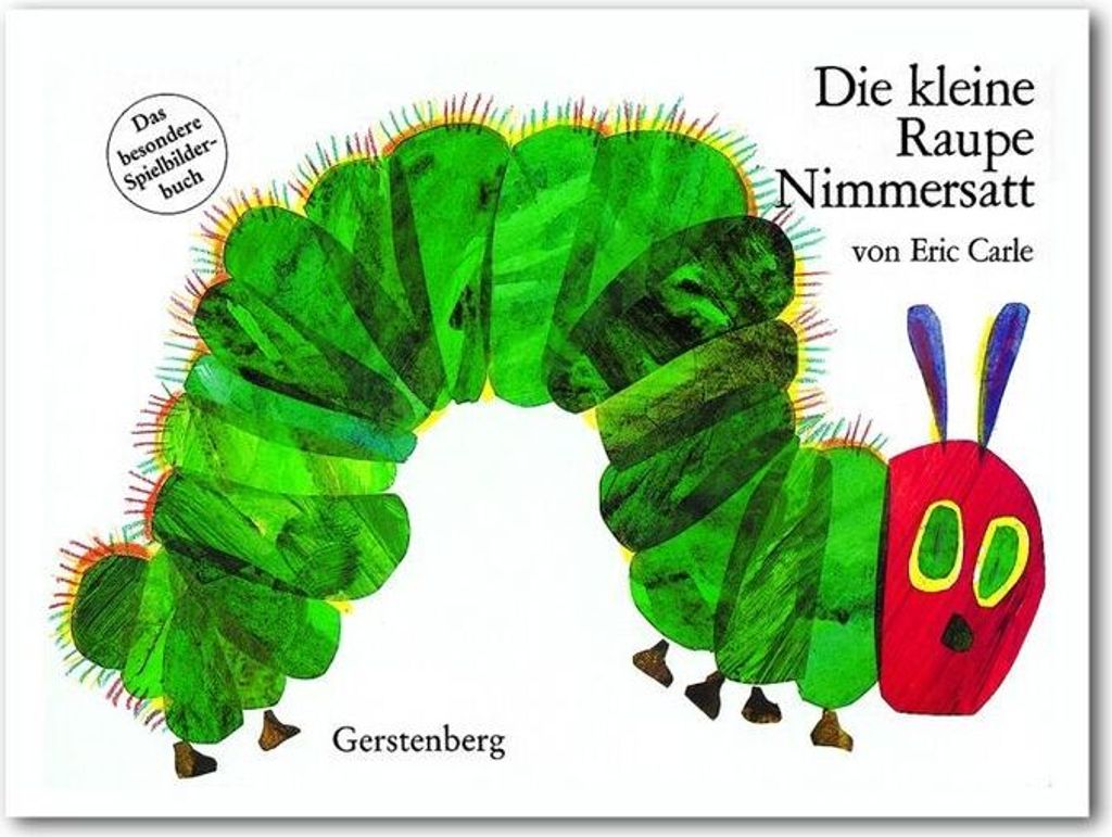 Die kleine Raupe Nimmersatt