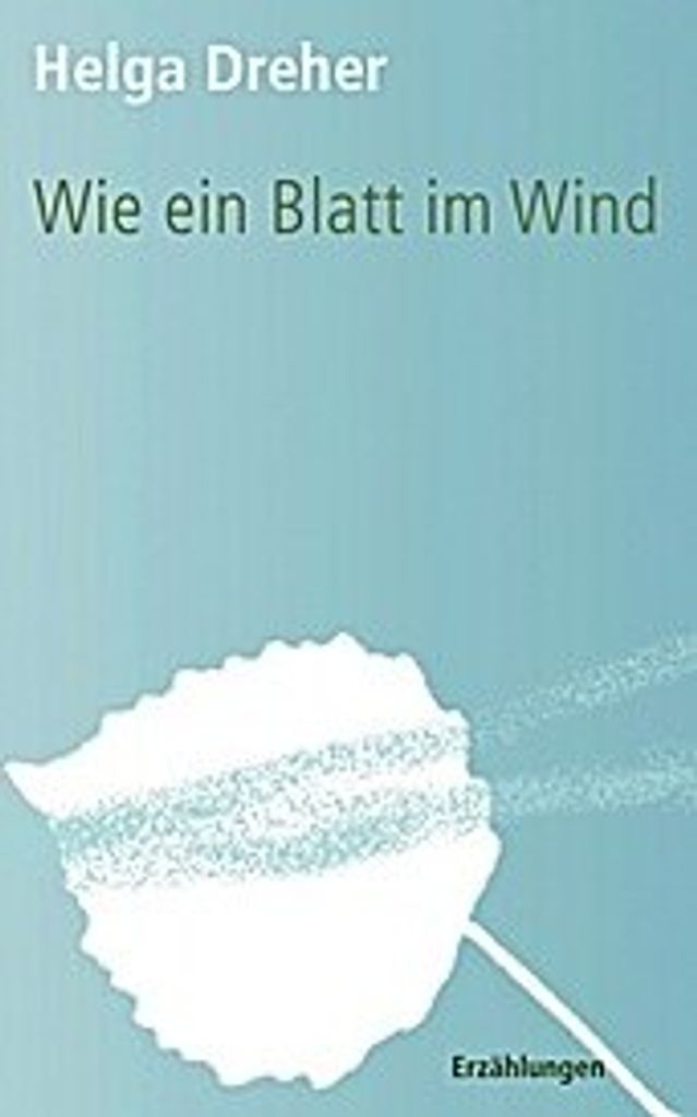 Wie ein Blatt im Wind