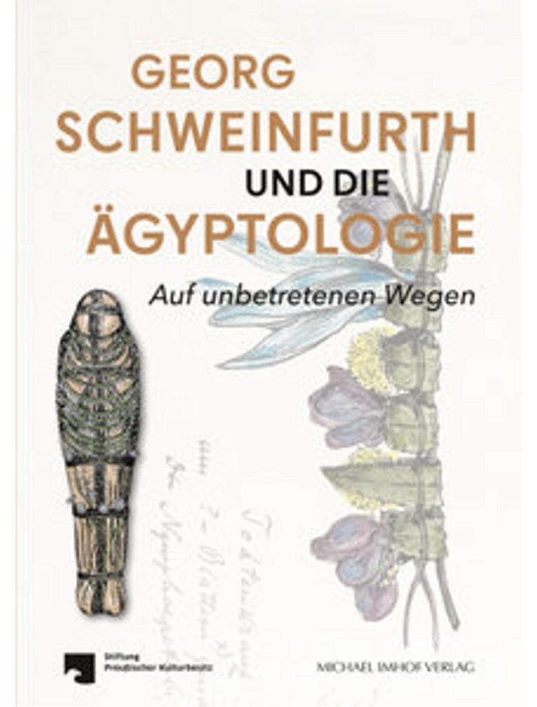 Georg Schweinfurth und die Ägyptologie