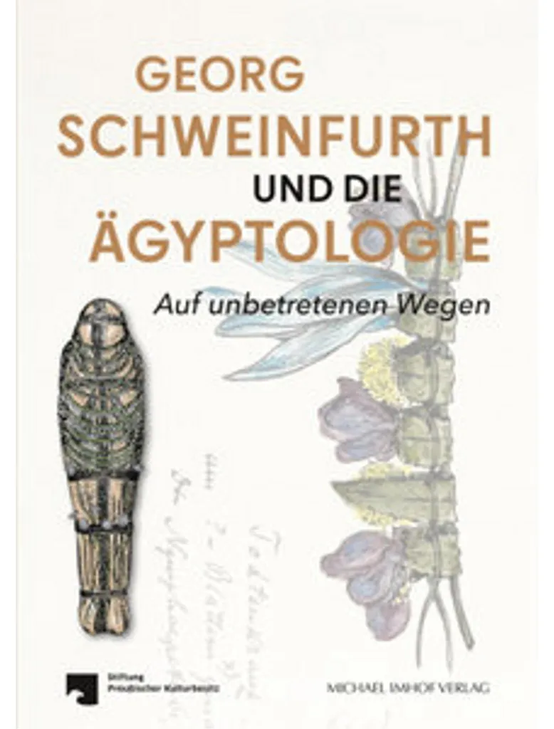 Livre Georg Schweinfurth und die Ägyptologie - Histoire de l'Égypte