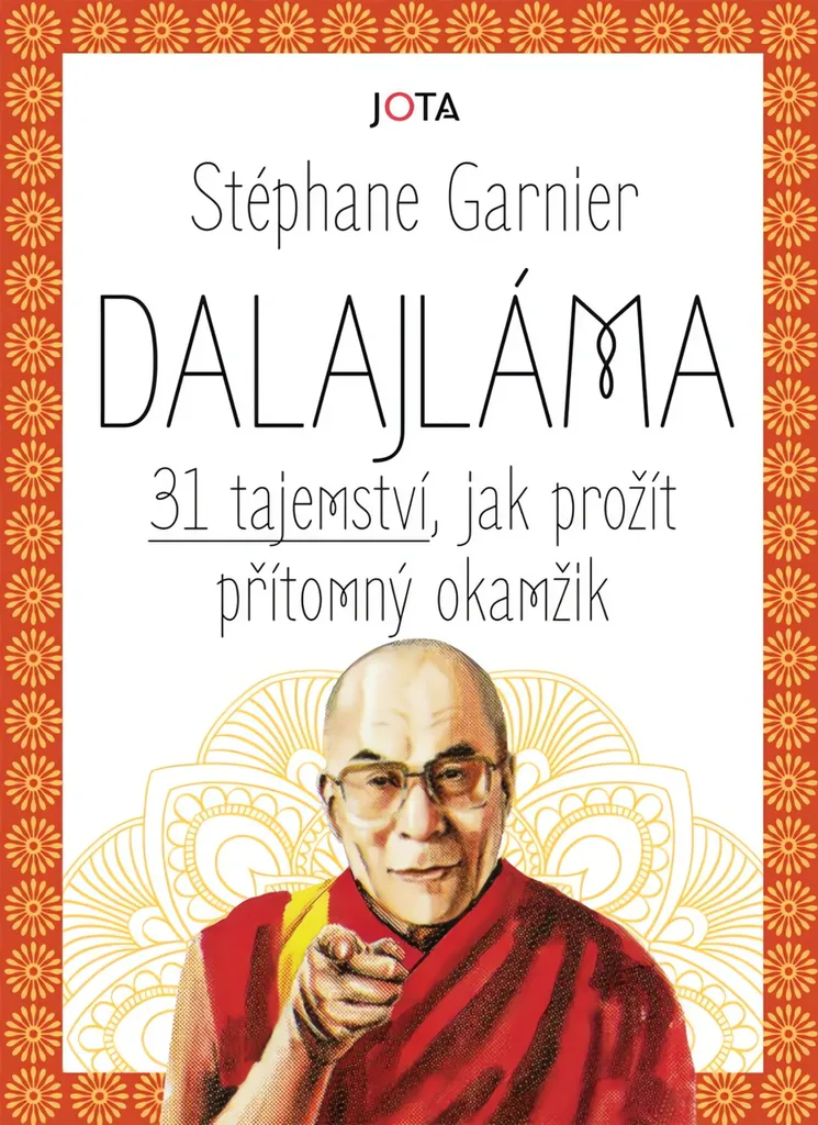 Réduire le stress avec les 31 secrets du Dalajlama et Stéphane Garnier