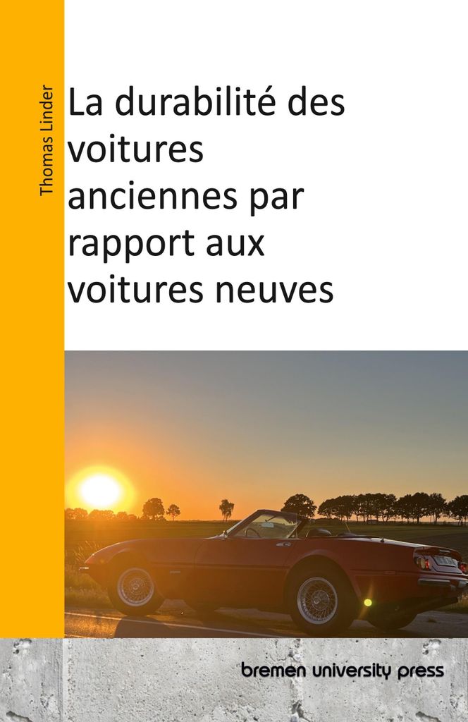 La durabilité des voitures anciennes par rapport aux voitures neuves