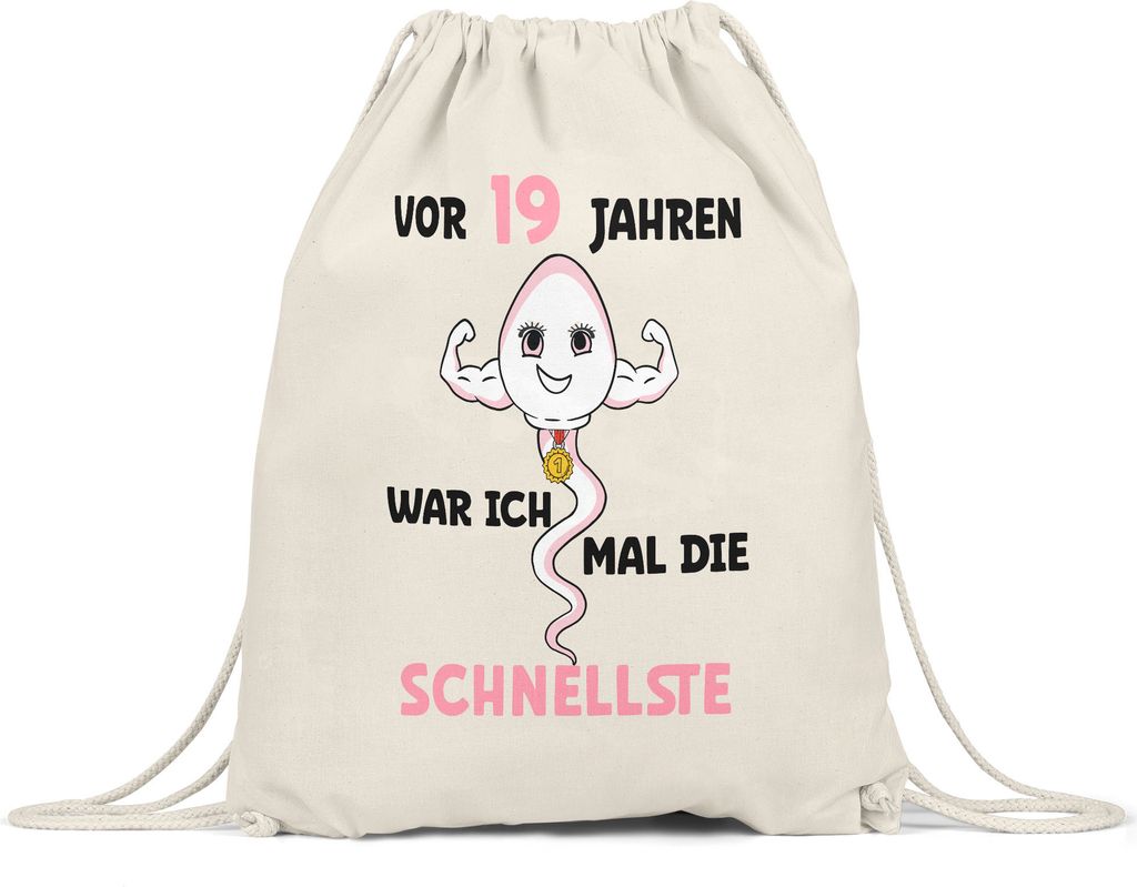 Vor 19 Jahren War Ich Mal Die Schnellste Turnbeutel Gymsack 19. Geburtstag Happy Birthday Let's Party Geburtstagsfeier