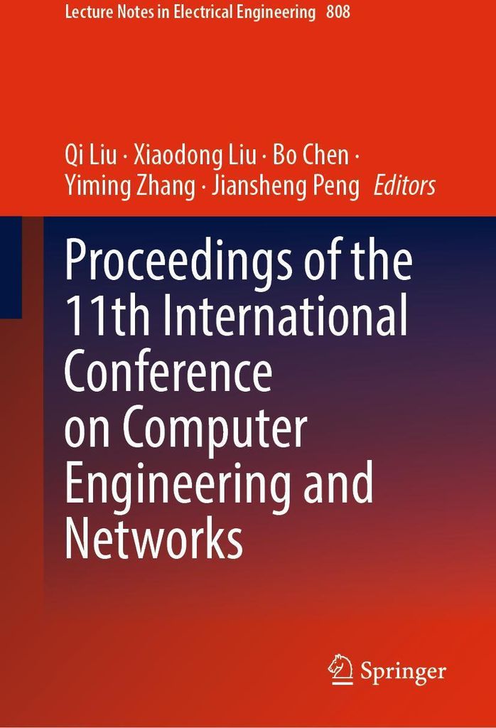 Proceedings of the 11th International Conference on Computer Engineering and Networks