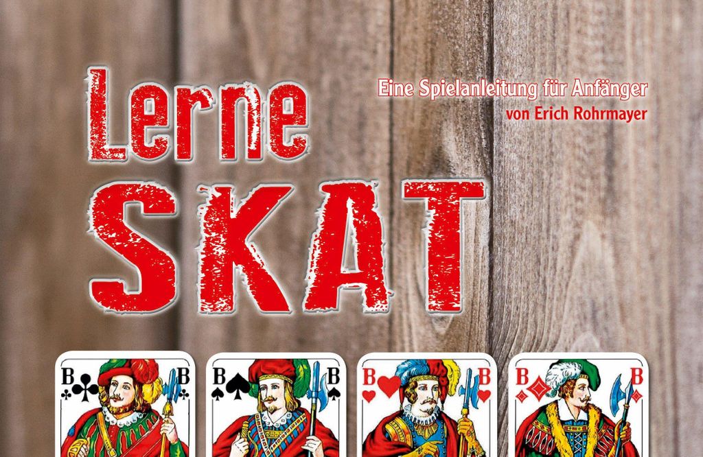 Lerne Skat: Eine Spielanleitung für Anfänger (Lerne Kartenspielen)
