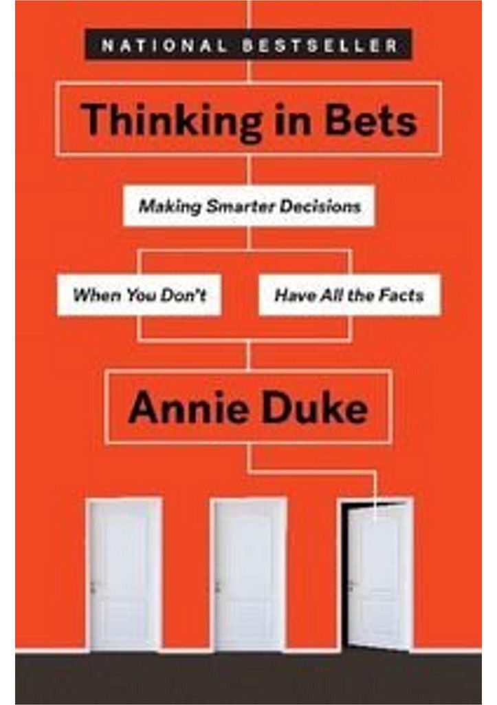 Thinking in Bets