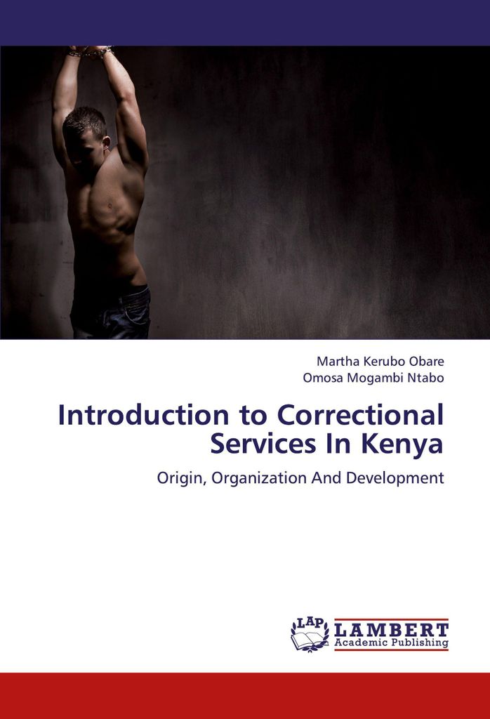 Introduction to Correctional Services In Kenya