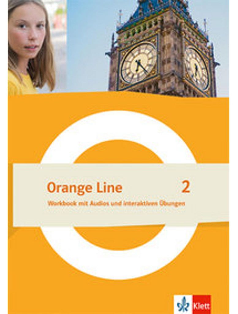 Orange Line 2. Workbook mit Audios und interaktiven Übungen Klasse 6