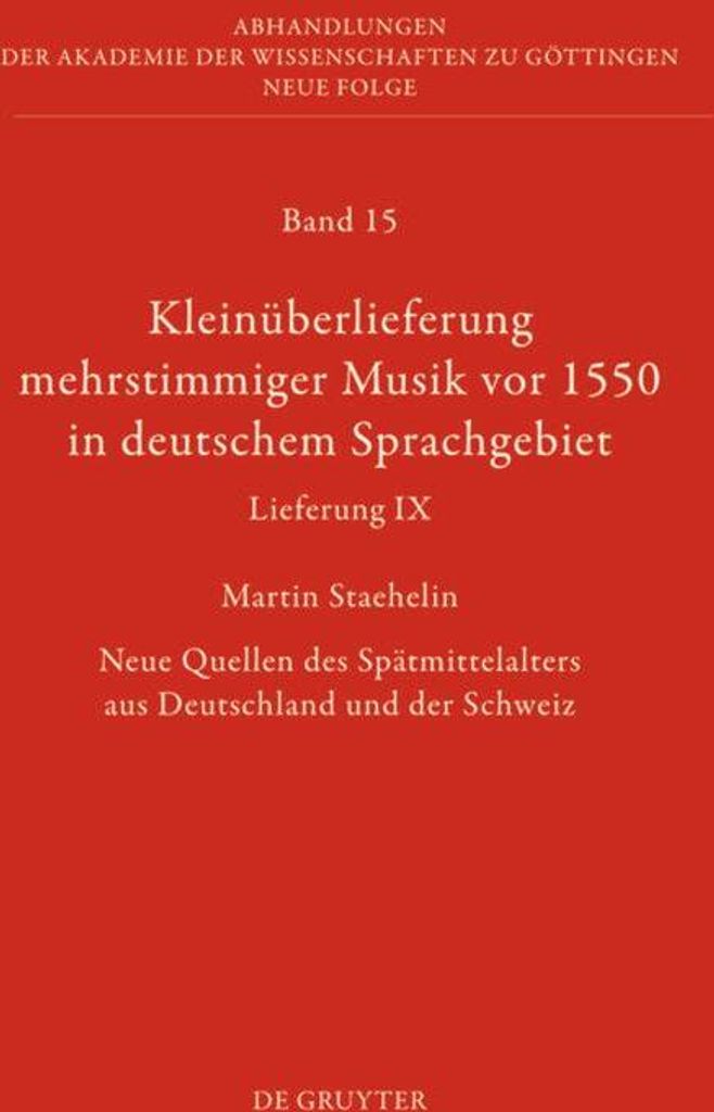 Kleinüberlieferung mehrstimmiger Musik vor 1550 in deutschem Sprachgebiet, Lieferung IX
