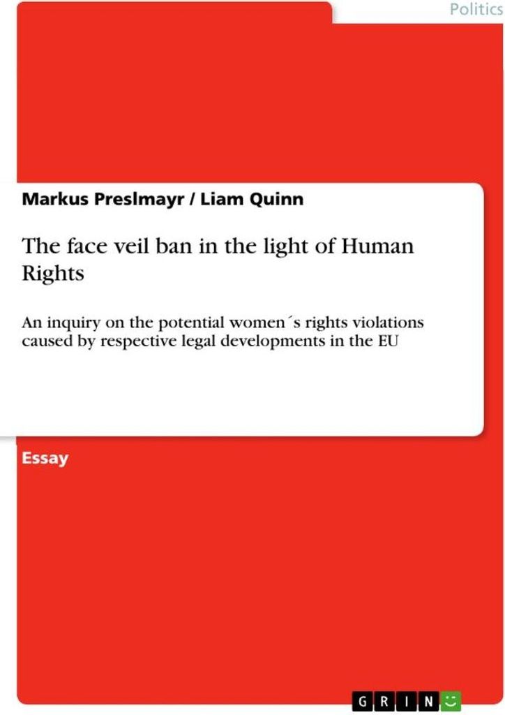 The face veil ban in the light of Human Rights