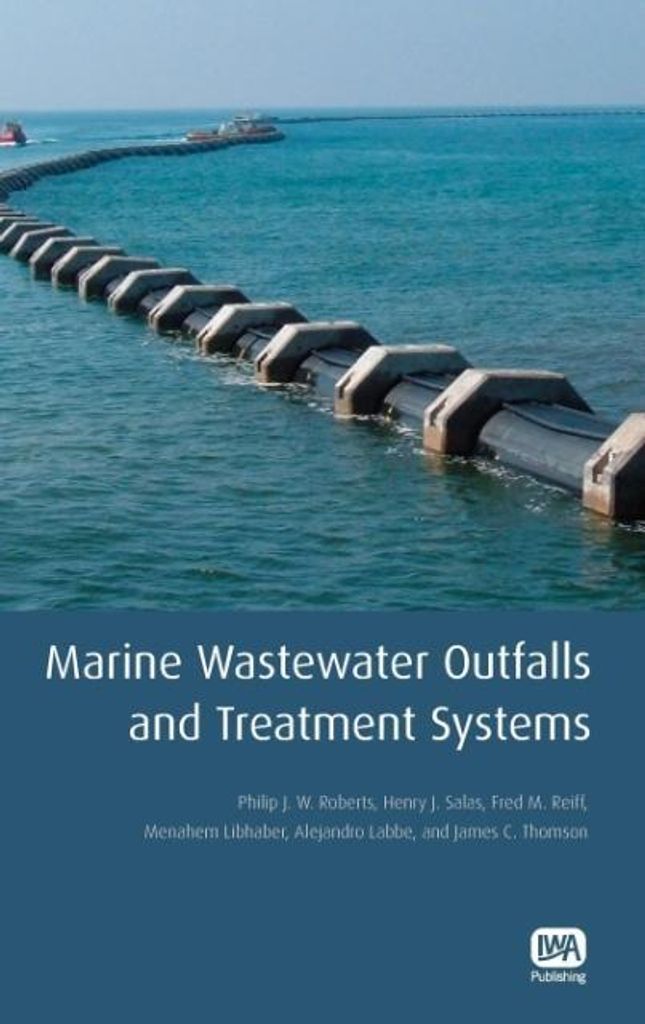 Marine Wastewater Outfalls and Treatment Systems