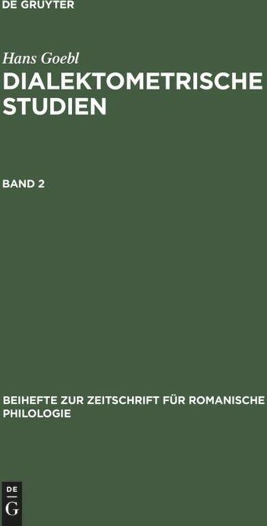 Hans Goebl: Dialektometrische Studien. Band 2