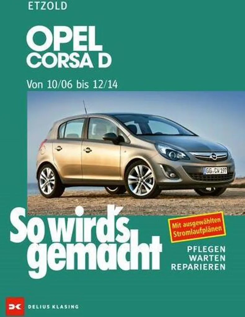Rénovation phare Opel Corsa D 10/06-12/14 éclairage route sécurisé