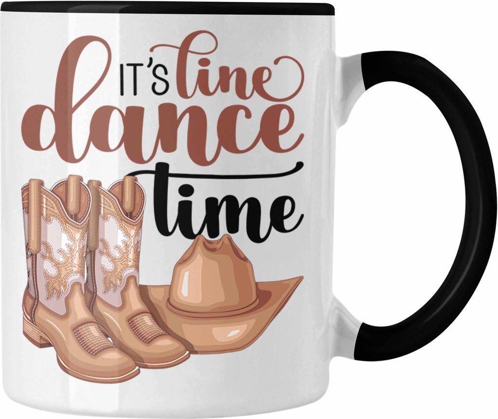 Trendation - Linedance Tasse Geschenk Linedancerin Geschenkidee Frauen It's Lincedance Time (Schwarz)