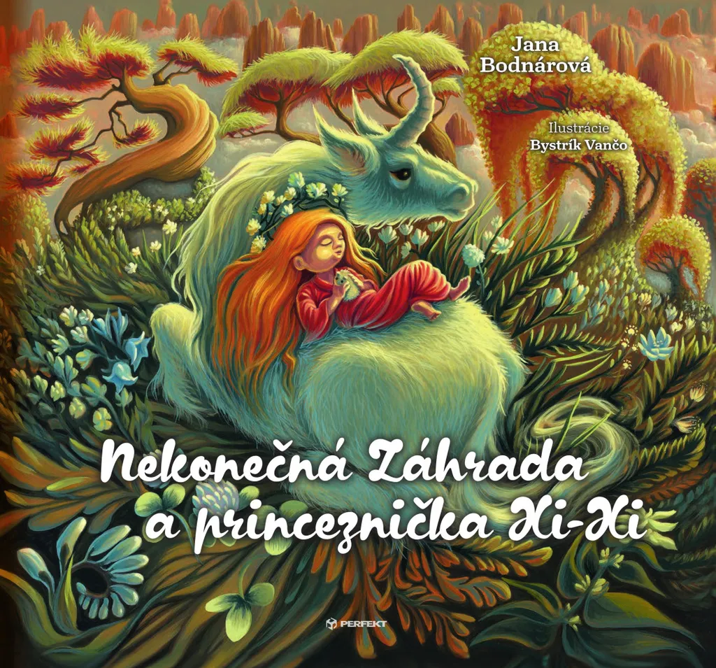 Livre Nekonečná Záhrada a princeznička Xi-Xi par Jana Bodnárová relié