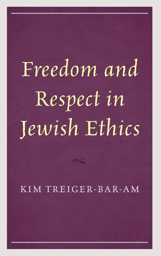 Freedom and Respect in Jewish Ethics