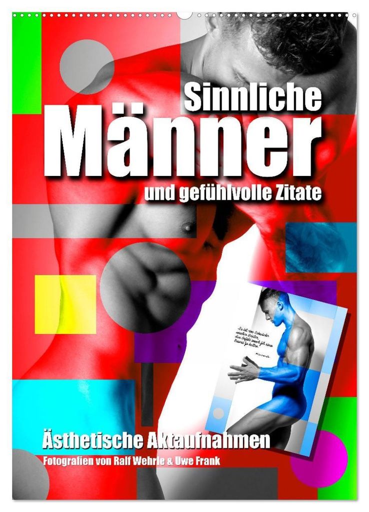 Männer und gefühlvolle Zitate (Wandkalender 2027 DIN A2 hoch), CALVENDO Monatskalender