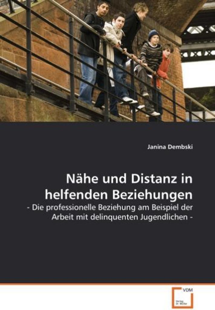 Nähe und Distanz in helfenden Beziehungen