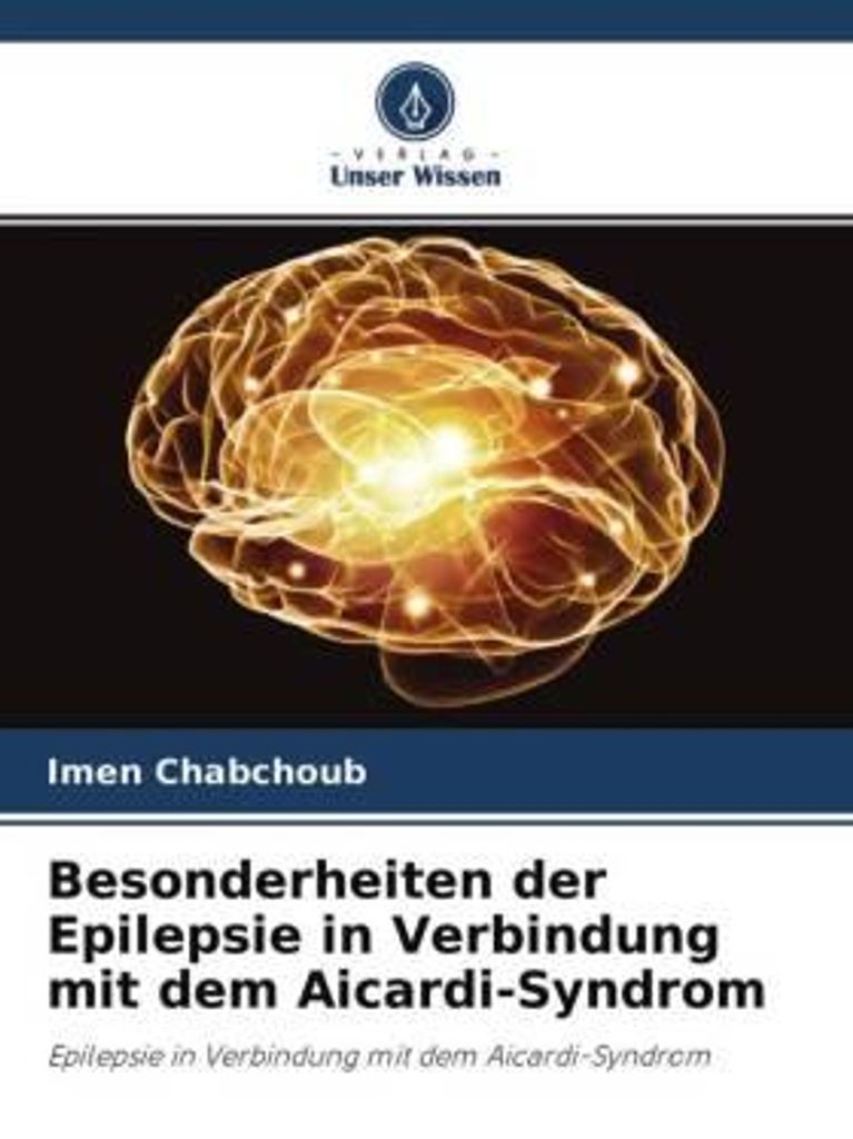 Besonderheiten der Epilepsie in Verbindung mit dem Aicardi-Syndrom