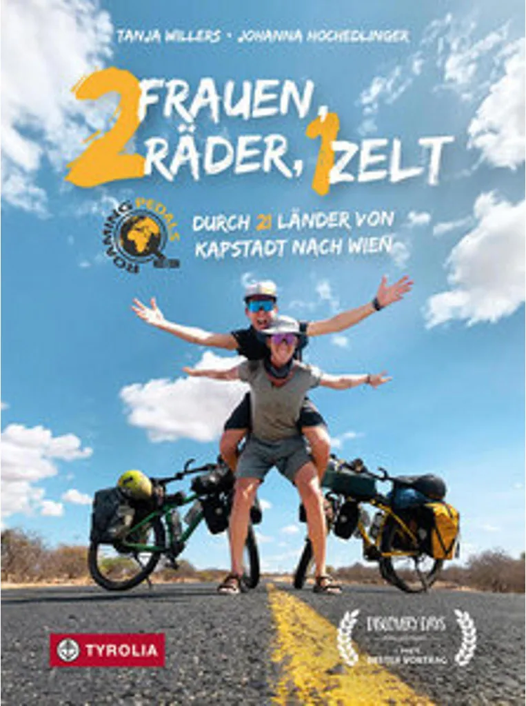 Zwei Frauen zwei Räder ein Zelt : récit de voyage à vélo au féminin