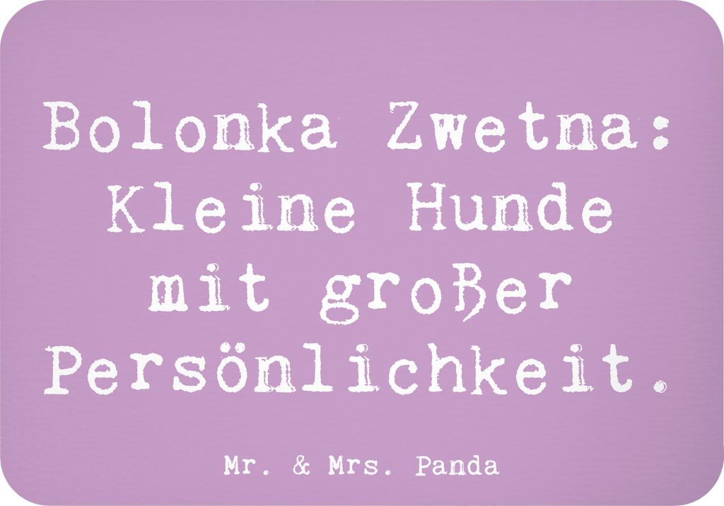 Mr. & Mrs. Panda magnet Spruch Bolonka Zwetna Charme - Lavendeltraum - Geschenk, Kühlschrankmagnet, kleine Hunde, fröhliche Vierbeiner, charmante...
