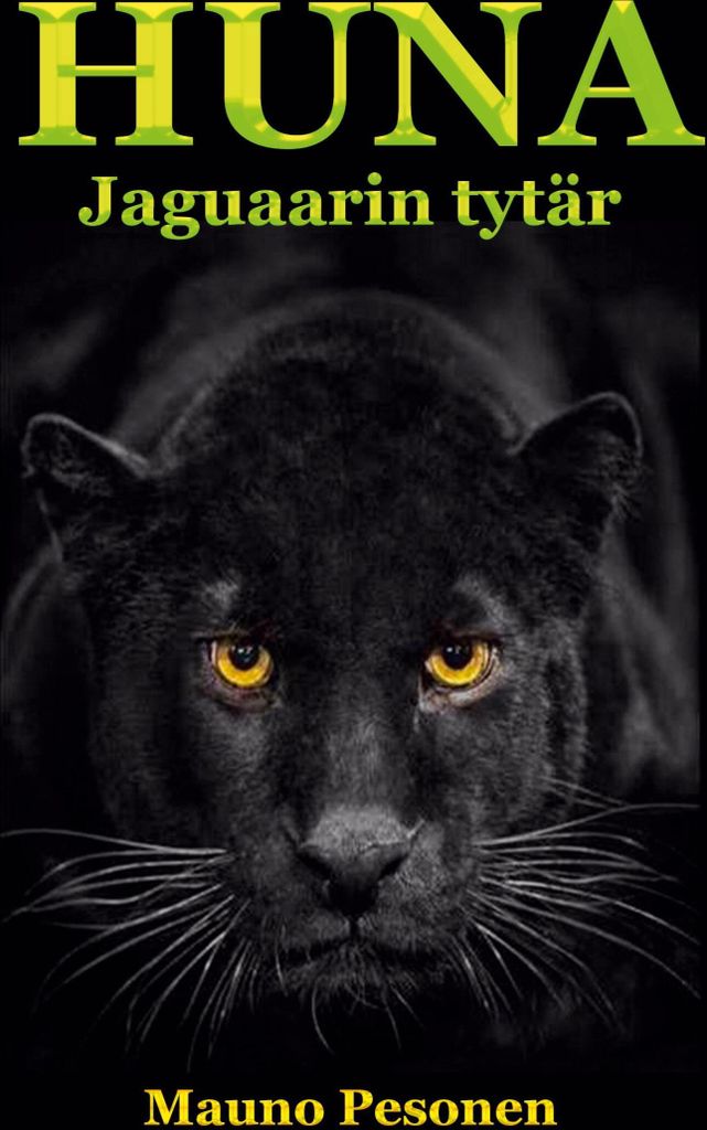 HUNA, jaguaarin tytär