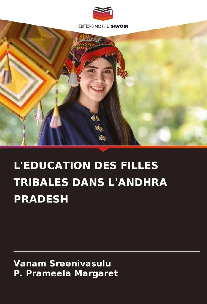 L'education Des Filles Tribales Dans L'andhra Pradesh