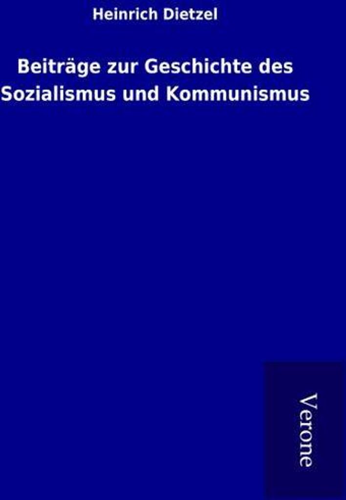 Beiträge zur Geschichte des Sozialismus und Kommunismus