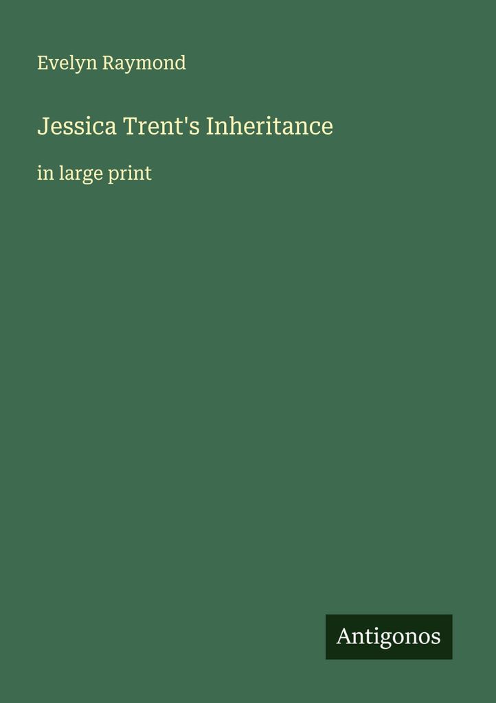 Jessica Trent's Inheritance