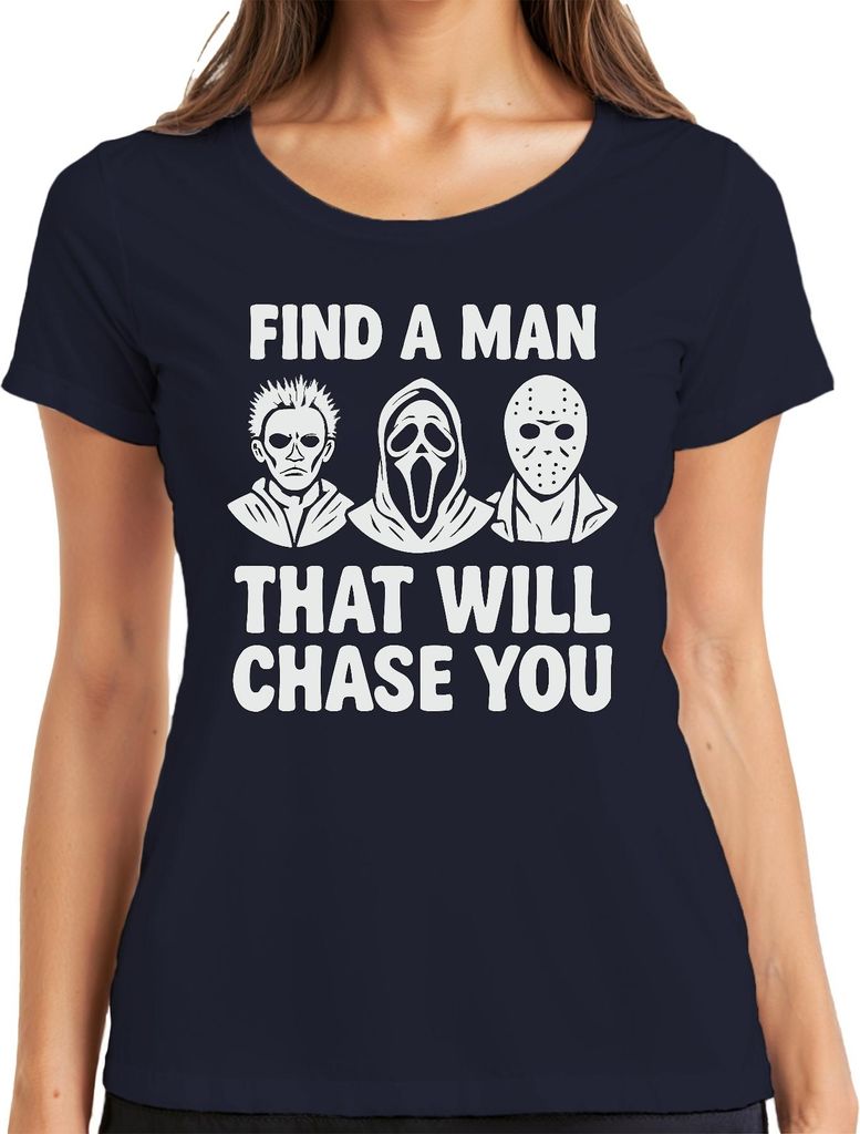 Find a Man That will chase You Horror Masken Jason Ghostface Damen T-Shirt, Navy, L