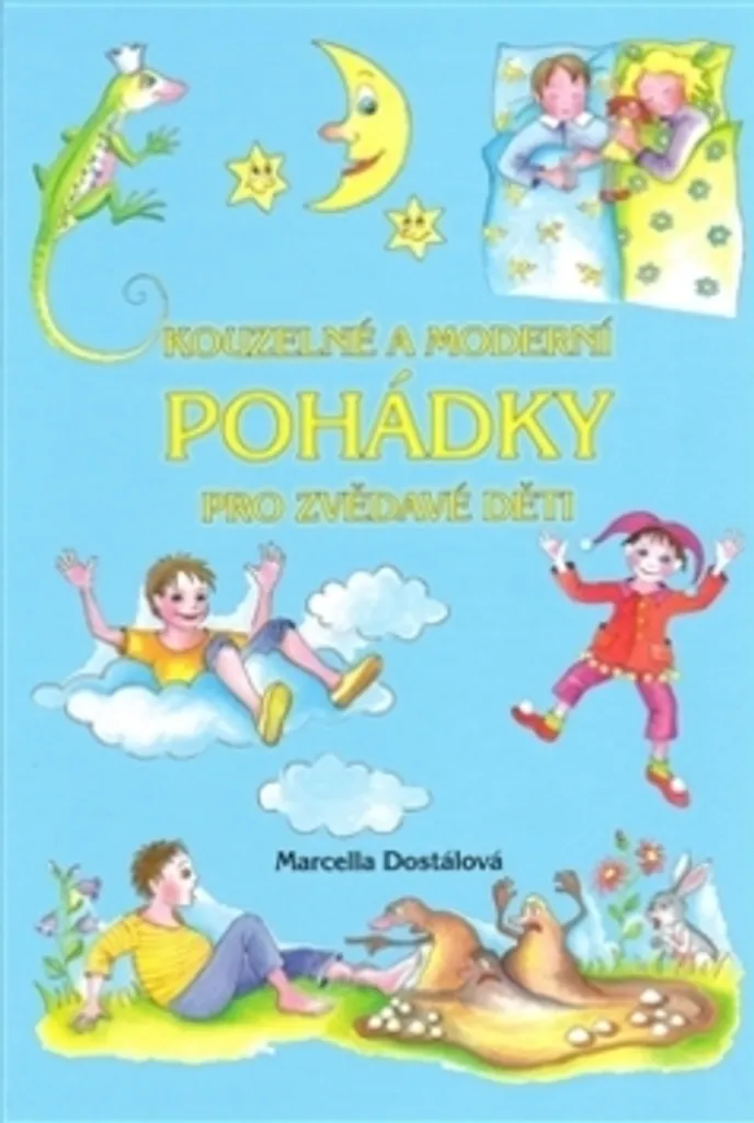Livre pour l'histoire du soir : contes modernes pour stimuler l'enfant