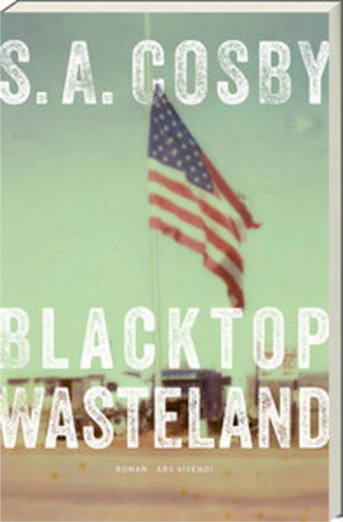 Buch Blacktop Wasteland Rasanter Thriller über einen Fluchtwagenfahrer