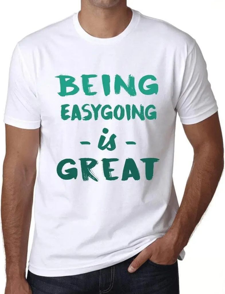 Herren Grafik T-Shirt Unbeschwertheit ist großartig – Being Easygoing Is Great – Öko-Verantwortlich Vintage Jahrgang Kurzarm Lustige Druck Ge...