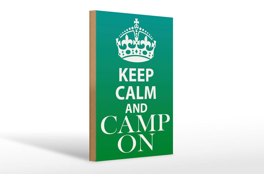 Holzschild Spruch 20x30cm Keep Calm and camp on Camping