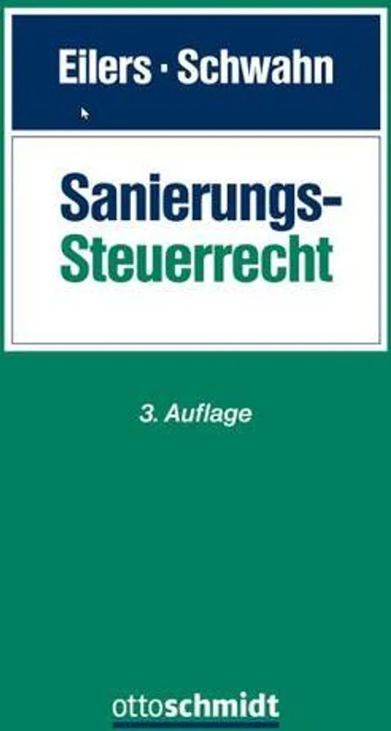Sanierungssteuerrecht : Guide Complet sur le Droit Fiscal de Restructuration