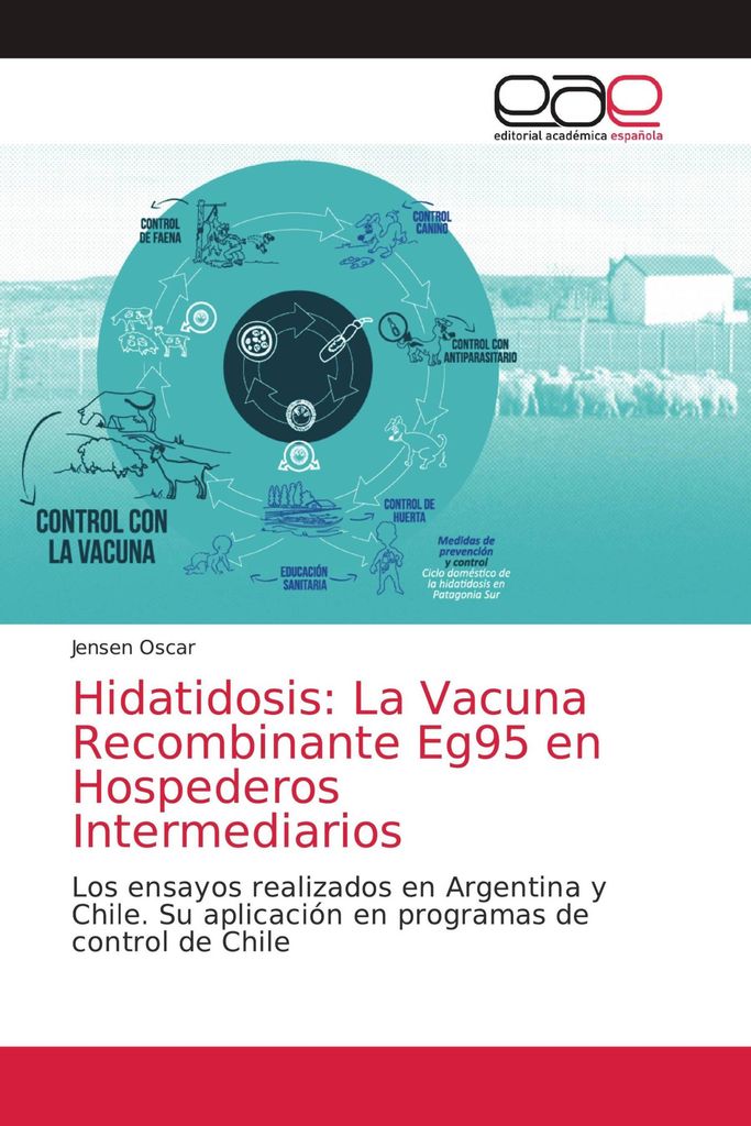 Hidatidosis: La Vacuna Recombinante Eg95 en Hospederos Intermediarios