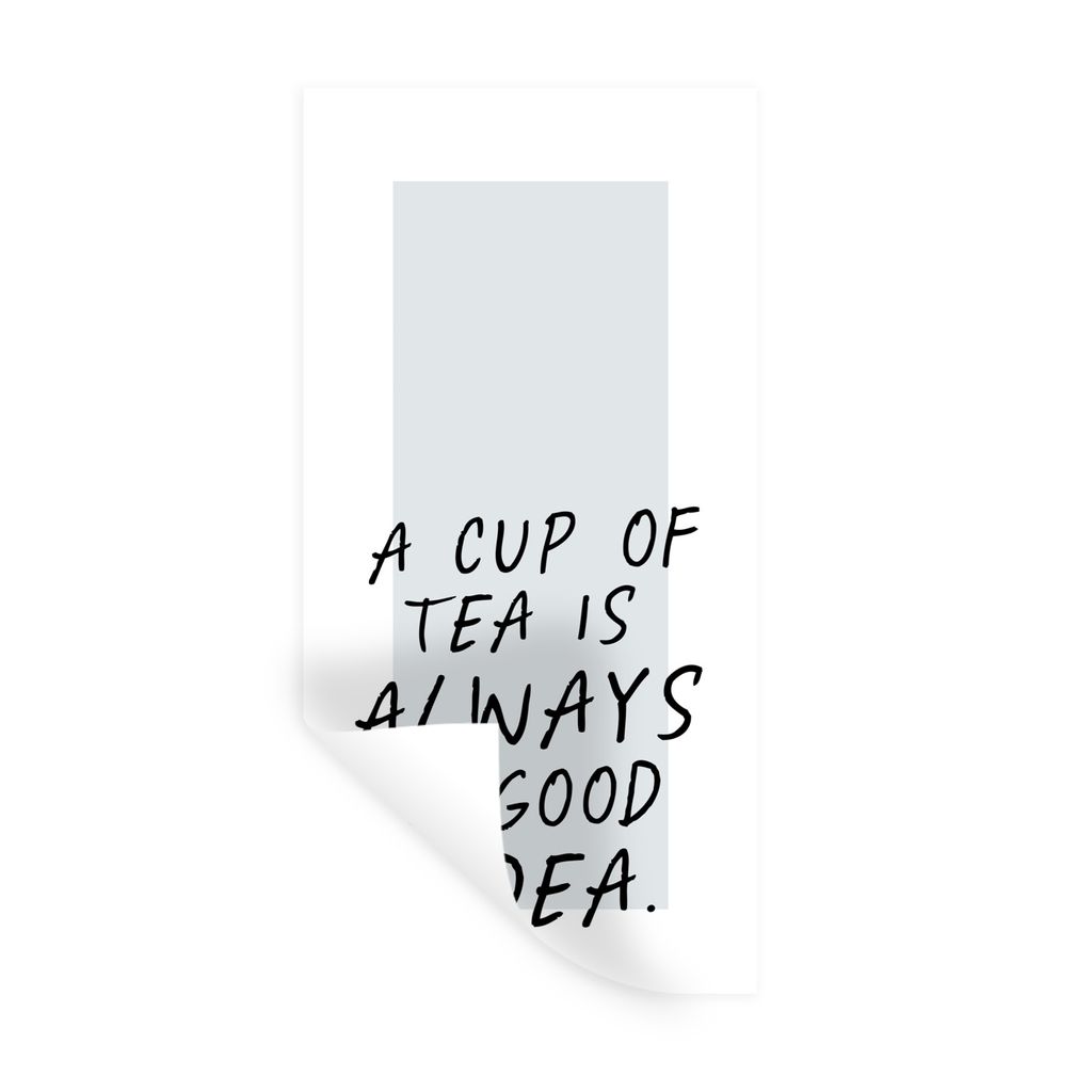 MuchoWow Wandtattoo Wandsticker Wandaufkleber Eine Tasse Tee ist immer eine gute Idee - Sprichwörter - Tee - Zitate 20x40 cm Selbstklebend und R...