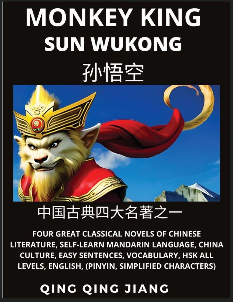 Monkey King - Sun Wukong of Chinese Classic Journey to the West, Self-Learn Mandarin Language, China Culture, Easy Sentences, Vocabulary, HSK All L...