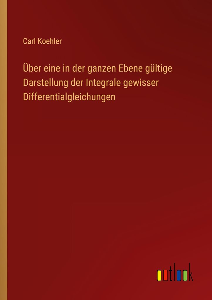Über eine in der ganzen Ebene gültige Darstellung der Integrale gewisser Differentialgleichungen