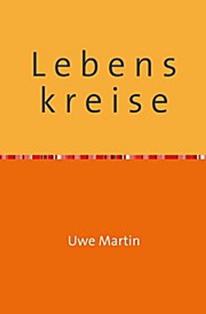 L e b e n s k r e i s e