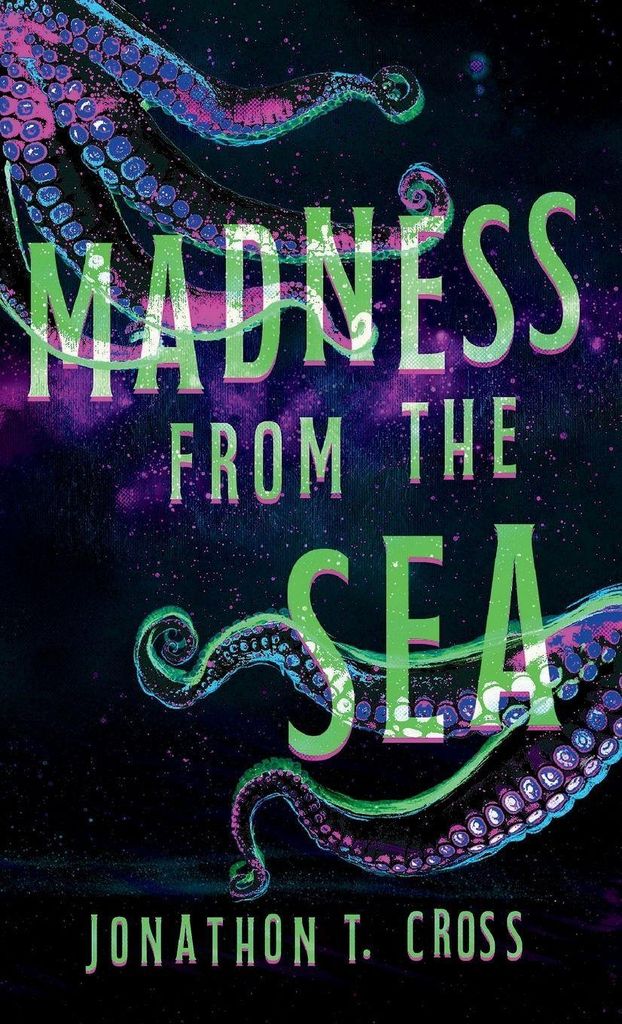 Madness from the Sea