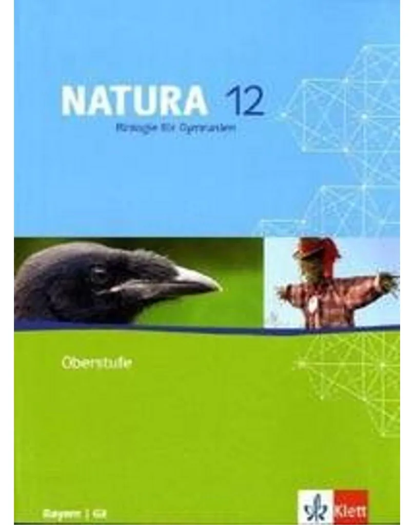 Livre de Biologie Natura G8 Bavière - Manuel pour Lycée 12ème Année G8